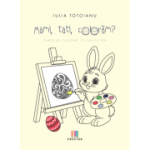 Mami, tati, coloram? - Iulia Totoianu