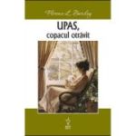 UPAS, copacul otravit – Florence L. Barclay