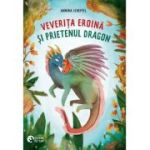 Veverita eroina si prietenul dragon - Annika Scheffel