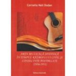 Arta muzicala spaniola in timpul razboiului civil si consecintele postbelice (1936-1951) - Cornelia-Neli Dodan