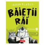 Baietii Rai. Episodul 2. Misiune improbabila - Aaron Blabey