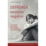 Depasirea emotiilor negative - Dmitry Semenik