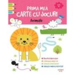 Prima mea carte cu jocuri. Animale (2-3 ani)