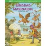 Primele mele povesti clasice. Sindbad marinarul - Val Biro