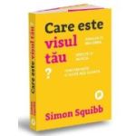 Care este visul tau? - Simon Squibb