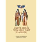 Acatistul Sfintilor Cuviosi Paisie si Cleopa de la Sihastria, format mic