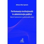 Performanta institutionala in administratia publica. Obiectiv fundamental al auditului public extern - Adriana-Alina Spatariu