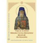 Viata si Acatistul Sfantului Cuvios Marturisitor Iraclie din Basarabia