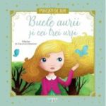 Bucle aurii si cei trei ursi. Volumul 18. Povesti de Aur