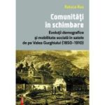 Comunitati in schimbare - Raluca Rus