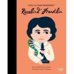 Rosalind Franklin. Volumul 50. Copii cu visuri indraznete - Maria Isabel Sanchez Vegara