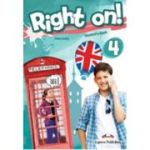 Curs de limba engleza Right on 4. Manualul elevului - Jenny Dooley
