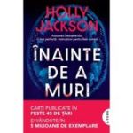 Inainte de a muri - Holly Jackson
