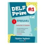Curs limba franceza Nouveau DELF Prim A1 5 epreuves professeur