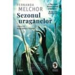 Sezonul uraganelor - Fernanda Melchor