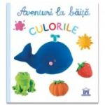 Aventuri la baita. Culorile - Emilie Beaumont