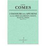 2 Dansuri din Apuseni, opus 37 nr. 2 - Liviu Comes