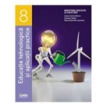 Educatie tehnologica si aplicatii practice. Manual pentru clasa a 8-a - Ioana Corina Rotaru