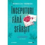 Inceputuri fara sfarsit - Rebecca Yarros