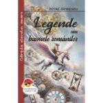 Legende sau basmele romanilor - Petre Ispirescu