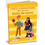 Limba si literatura romana pentru clasa a 4-a caiet de lucru - Corina Istrate