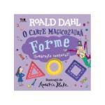 O carte magicozaura. Forme. Urmareste conturul! - Roald Dahl