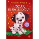 Oscar se simte singur - Holly Webb