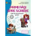 Primii pasi spre scriere. Caiet de antrenament grafic pentru prescolari - Estera Tintesan, Elena-Mura Nedelea