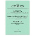 Sonata op. 4, 2 Dansuri din Apuseni op. 37 nr. 2, Sonata op. 49 - Liviu Comes