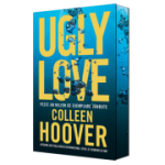 Ugly Love. Editie aniversara 2025, scena-bonus - Colleen Hoover