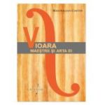 Vioara, Maestrii si arta ei - Maximilian Costin