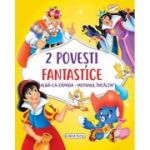 2 Povesti fantastice. Alba-ca-Zapada. Motanul incaltat
