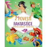 2 Povesti fantastice. Cartea Junglei. Peter Pan