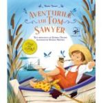 Aventurile lui Tom Sawyer. Primii mei clasici - Mark Twain