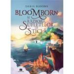 Bloomborn si Razboiul Sufletelor de Sticla 1 - Daria Blooms