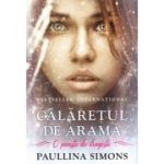 Calaretul de arama. O poveste de dragoste - Paullina Simons