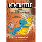 Calatorie intortocheata. Veveritele de la Marea Moarta volumul 11 - Mike Nawrocki