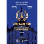 Cartea de Aur a Filialei din Cluj-Napoca a Academiei Romane. Vol. 2 (1970-1989) - Doru Pamfil