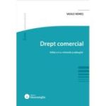 Drept comercial. Editia a 6-a - Vasile Nemes