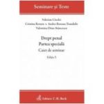 Drept penal. Partea speciala. Caiet de seminar. Editia 5 - Andra-Roxana Trandafir
