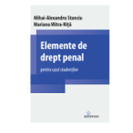 Elemente de drept penal pentru uzul studentilor - Mihai-Alexandru Stanciu