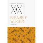 Furnicile, volumul 1 - Bernard Werber