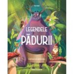 Legendele padurii - Tea Orsi, Anna Lang