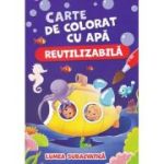 Lumea subacvatica. Carte de colorat cu apa (reutilizabila)