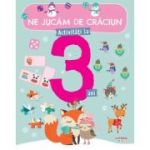 Ne jucam de Craciun. Activitati la 3 ani