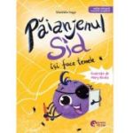 Paianjenul Sid isi face temele - Matilda Sage