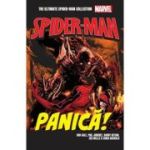 Panica! Volumul 26. Ultimate Spider-Man - Bob Gale