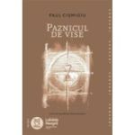 Paznicul de vise - Paul Cismigiu