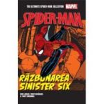 Razbunarea Sinister Six. Volumul 11. Ultimate Spider-Man - Erik Larsen