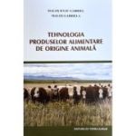 Tehnologia produselor alimentare de origine animala - Malos Iuliu Gabriel